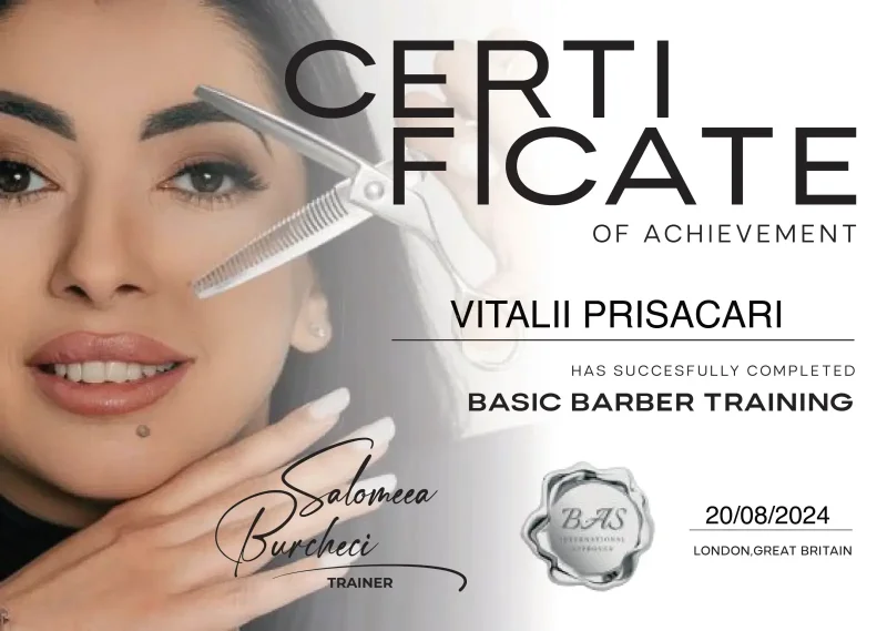 Basic Barber Training certificate awarded to Vitalii Prisacari by BAS International · London in 2024