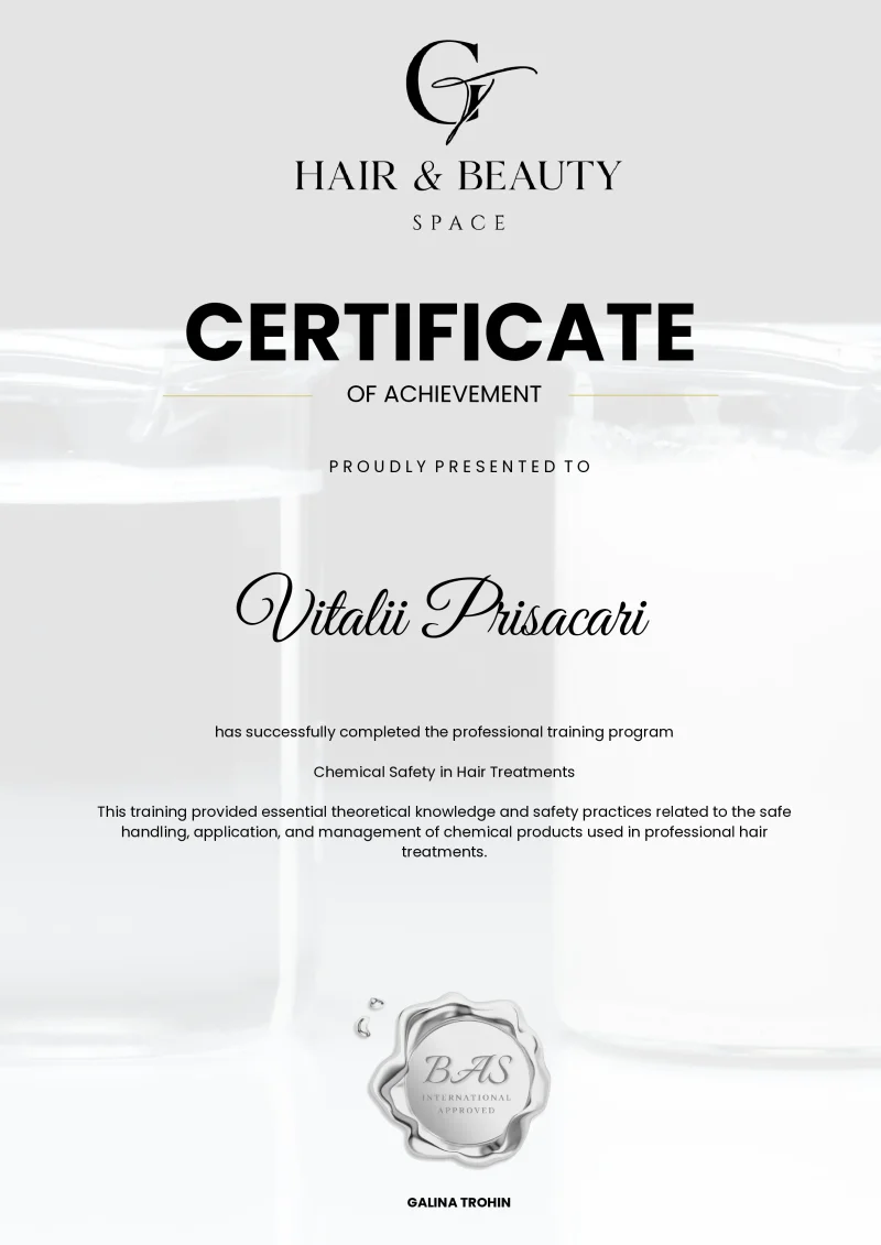 Chemical Safety in Hair Treatments certificate awarded to Vitalii Prisacari by Hair & Beauty Space · BAS International in 2023