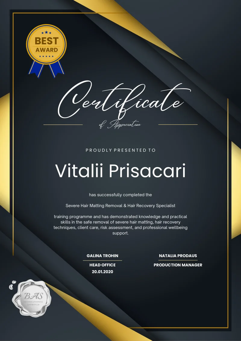 Severe Hair Matting Removal & Hair Recovery Specialist certificate awarded to Vitalii Prisacari by BAS International in 2020